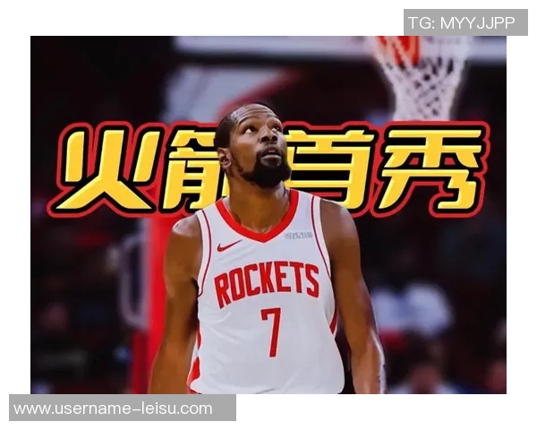 杜兰特强调申京的重要性期待他在内线突破和三分投射中发挥更大作用 杜兰特强调申京的重要性期待他在内线突破和三分投射中发挥更大作用